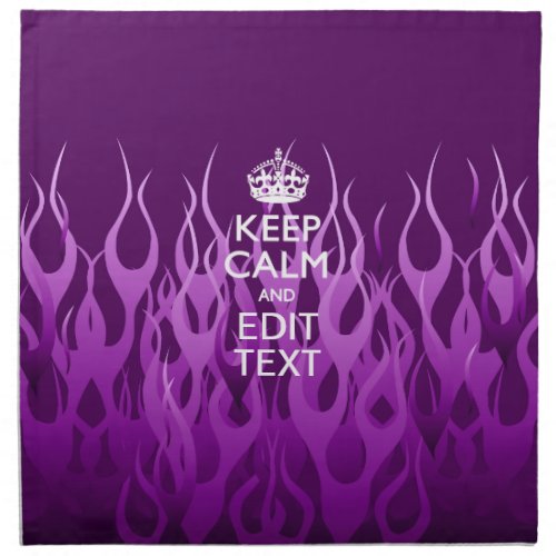 Have Your Text Keep Calm on Purple Racing Flames Napkin