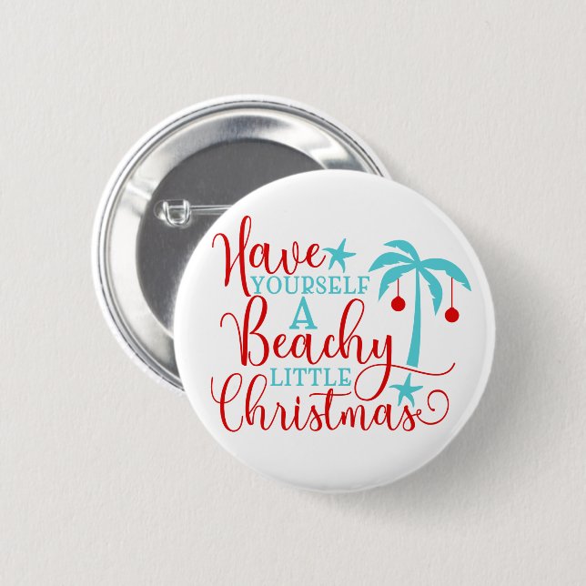 Have Yourself a Beachy Little Christmas Button (Front & Back)