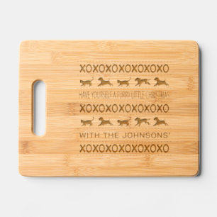 Have Yourself a Furry Little Christmas Engraved Cutting Board