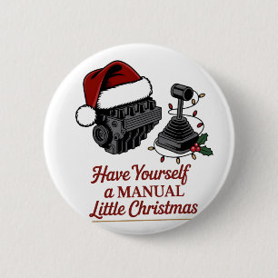 Have Yourself a Manual Little christmas Button