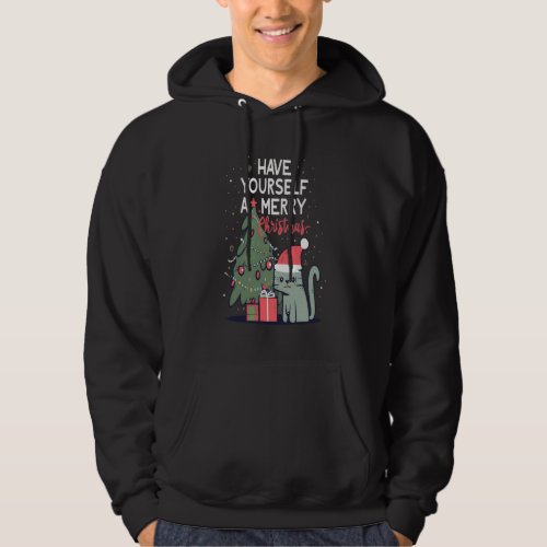  Have Yourself A Merry Christmas Cat  Hoodie