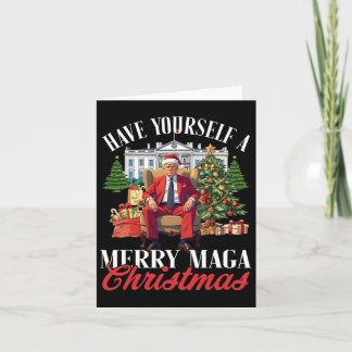 Have Yourself A Merry Christmas Santa Funny Trump Card