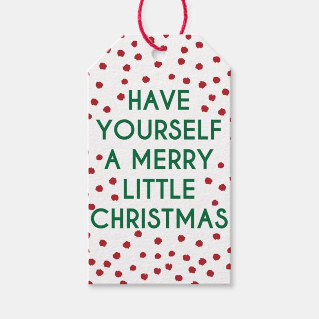 Have Yourself A Merry Little Christmas Gift Tag (Front)