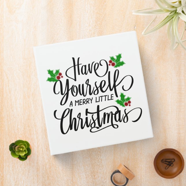 Have Yourself a Merry Little Christmas Holiday 3 Ring Binder (In Situ)