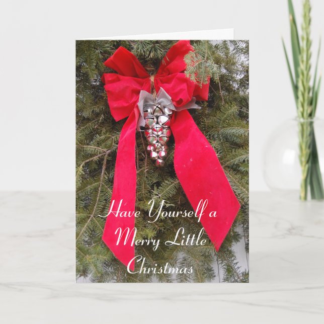 Have Yourself a Merry Little Christmas Holiday Card (Front)