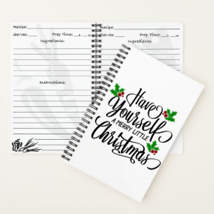 Have Yourself a Merry Little Christmas Holiday Notebook