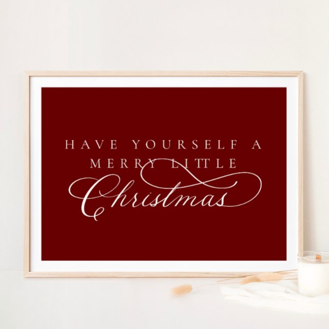 Have Yourself A Merry Little Christmas Holiday Poster (Creator Uploaded)