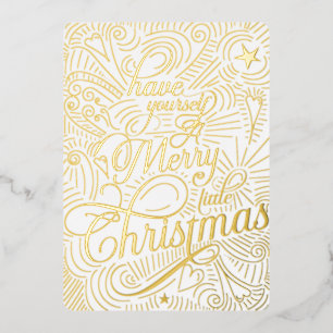 Have yourself a Merry little Christmas Illustrated Foil Invitation