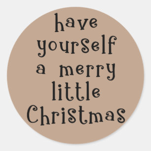 Have Yourself a Merry Little Christmas Kraft Classic Round Sticker