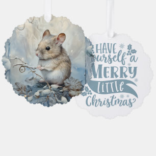 Have Yourself A Merry Little Christmas Mouse Ornament Card