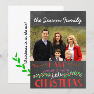Have yourself a merry little Christmas Photo card