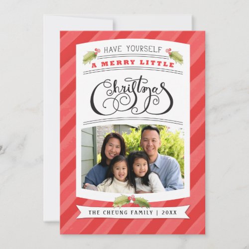 Have Yourself A Merry Little Christmas Photo Cards