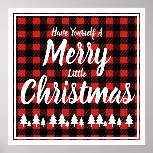 Have Yourself A Merry Little Christmas Plaid Poster (Front)