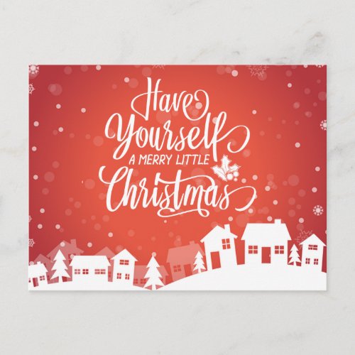 Have Yourself A Merry Little Christmas  Postcard