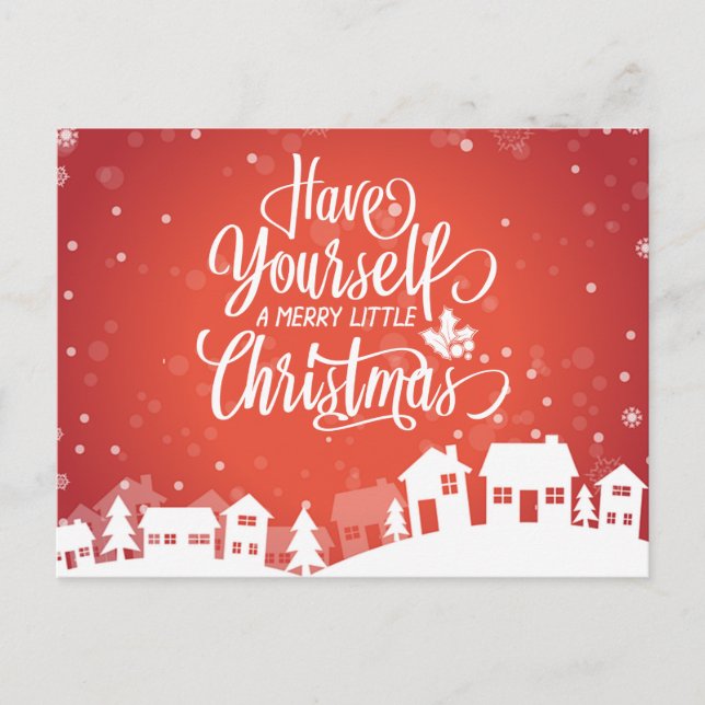 Have Yourself A Merry Little Christmas | Postcard (Front)