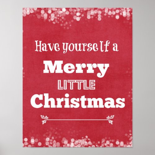 Have Yourself a Merry Little Christmas Poster