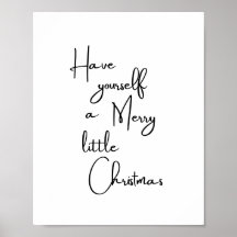 Have Yourself a Merry Little Christmas Poster