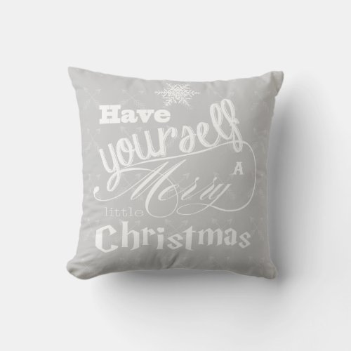 Have Yourself a Merry Little Christmas Reindeer Throw Pillow