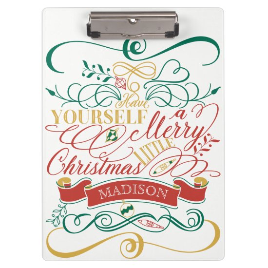 Have Yourself A Merry Little Christmas Typography Clipboard