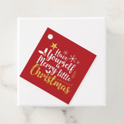 Have yourself a Merry Little Christmas typography Favor Tags