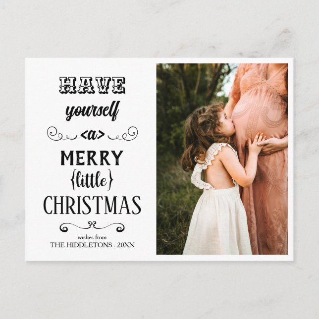 Have Yourself A Merry Little Christmas Typography  Holiday Postcard (Front)