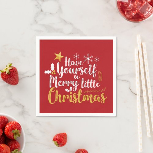 Have yourself a Merry Little Christmas typography Napkins