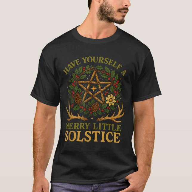 Have Yourself A Merry Little Solstice Witchcore  T-Shirt (Front)