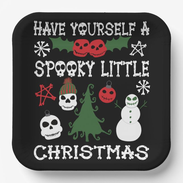 Have Yourself a Spooky Little Christmas Paper Plates (Front)