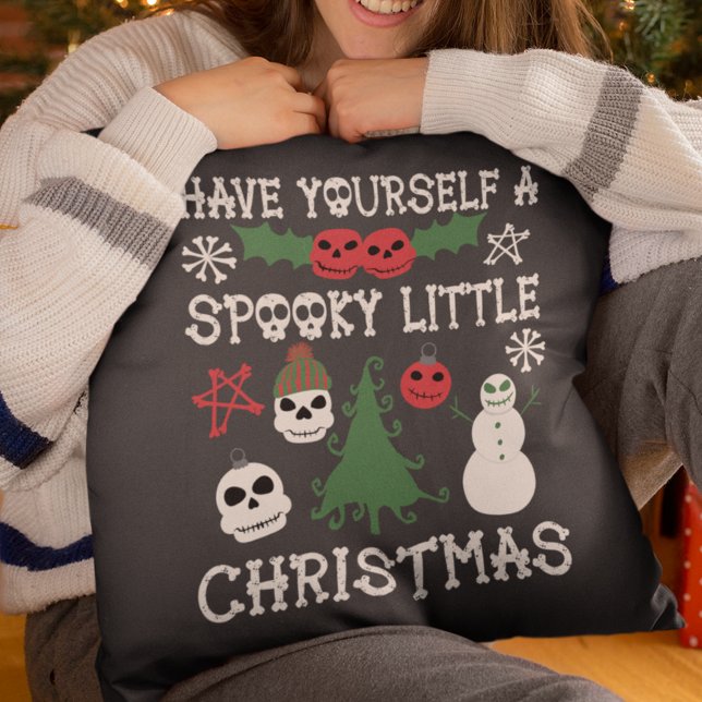 Have Yourself a Spooky Little Christmas Throw Pillow (Creator Uploaded)