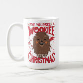 https://rlv.zcache.com/have_yourself_a_wookiee_little_christmas_coffee_mug-rab6f45fb71704fa5a033f23c821efaa8_x7j1j_8byvr_166.jpg