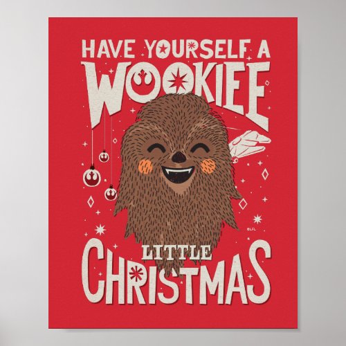 Have Yourself A Wookiee Little Christmas Poster
