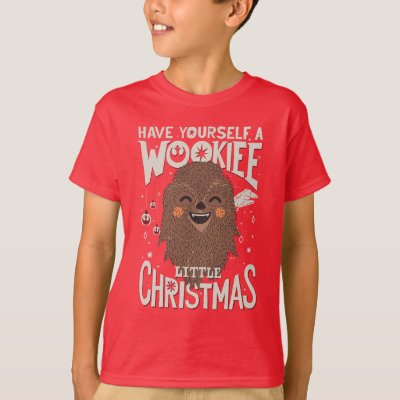 Have Yourself A Wookiee Little Christmas T-Shirt