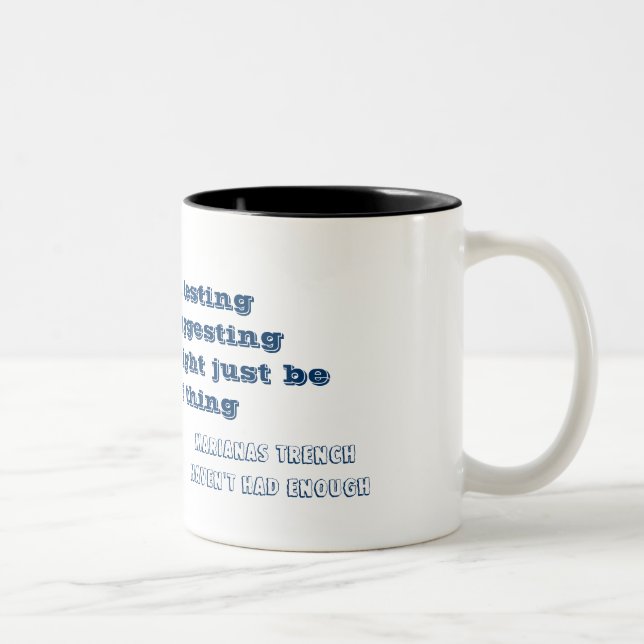 Haven't had enough lyrics mug (Right)