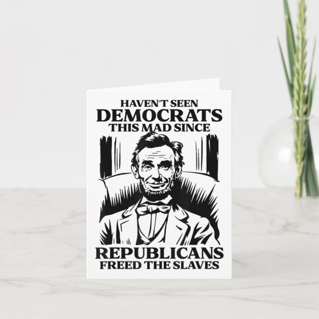 Havent Seen Democrats This Mad Since Republicans F Card (Front)