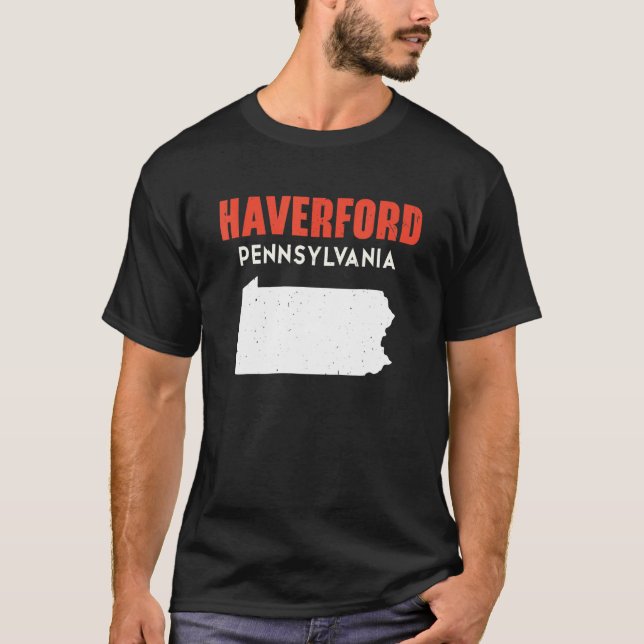 Haverford Pennsylvania USA State America Travel T-Shirt (Front)