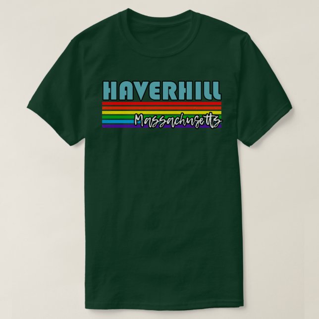 Haverhill Massachusetts Pride  Haverhill LGBT Gift T-Shirt (Design Front)