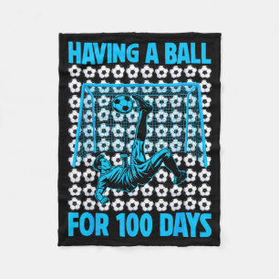Having A Ball For 100 Days Of School Soccer Lovers Fleece Blanket