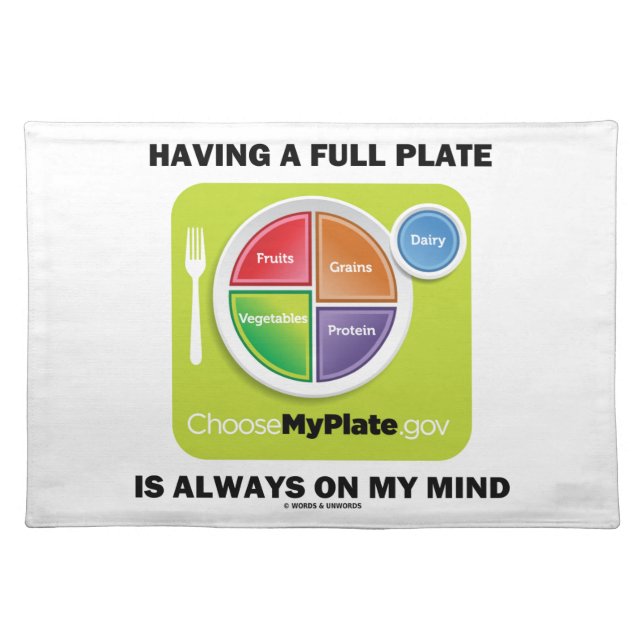 Having A Full Plate Always On My Mind Food Groups Placemat (Front)