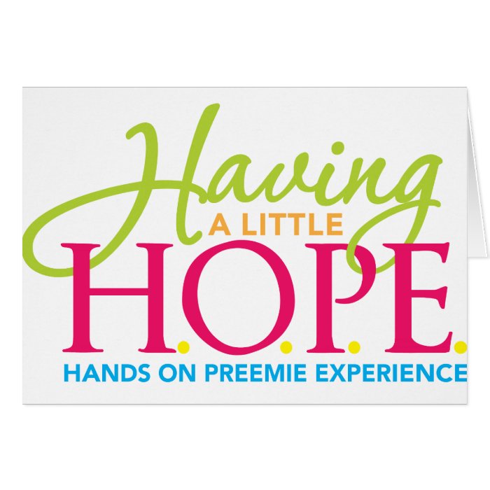 Having a little Hope Greeting Card