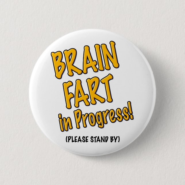 Having a rough day? Mental vacation? Pinback Button (Front)