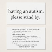 having an autism. please stand by. (Front & Back)
