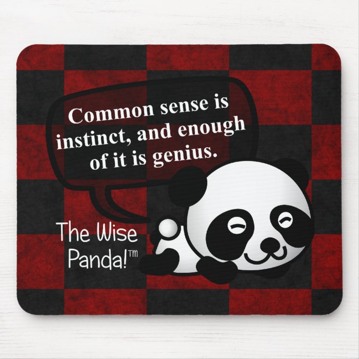 Having common sense makes you a genius mouse pad