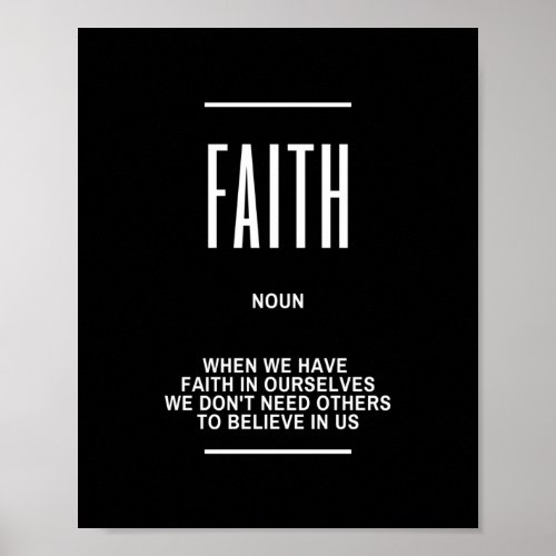 Having FAITH Inspirational Quote Poster