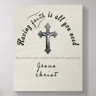 Having Faith is all you need Wood Photo Tile