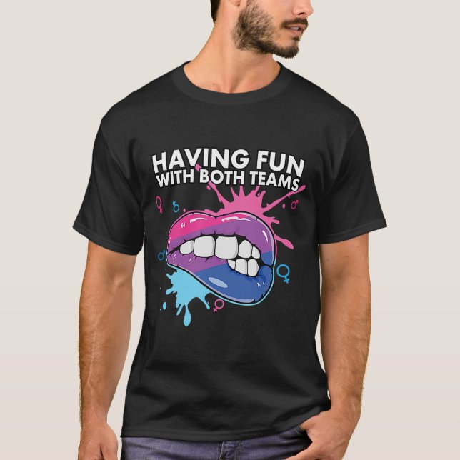 Having Fun With Both Teams Bisexual Pride Bisexual T-Shirt (Front)