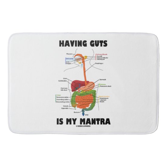 Having Guts Is My Mantra Digestive System Humor Bath Mat