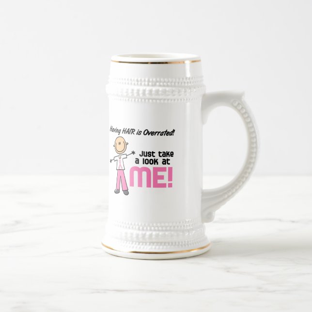 Having Hair Overrated Breast Cancer Stick Figure Beer Stein (Right)