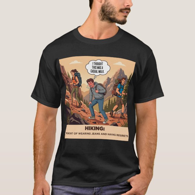 Having Regrets Funny Hiker Gift Shirt (Front)