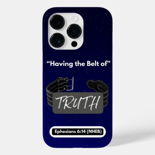 Having the Belt of Truth _ Barely There _  Case_Mate iPhone 14 Pro Case