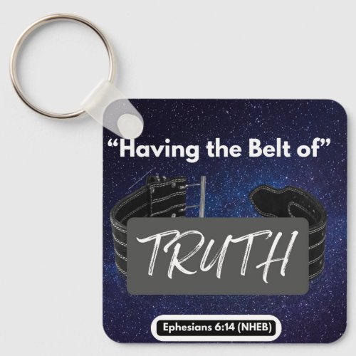 Having the Belt of Truth _ Metal Keychain